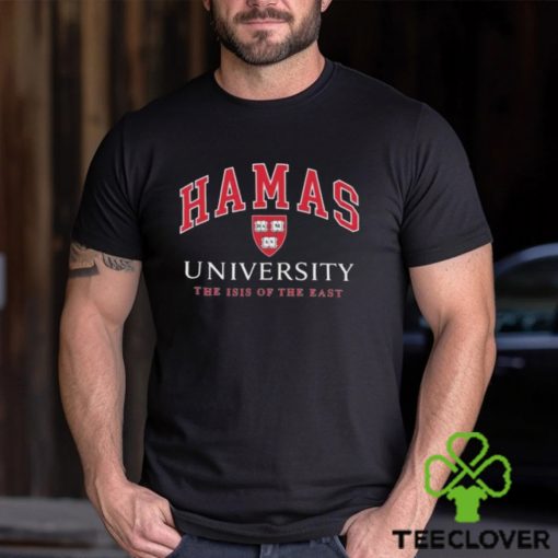 Top hamas university the isis of the east 2024 shirt