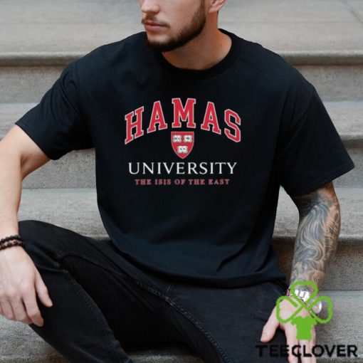 Top hamas university the isis of the east 2024 shirt
