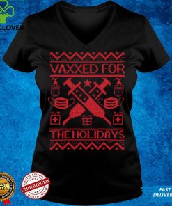 Top im Vaccinated for the Holidays shirt hoodie, sweat shirt