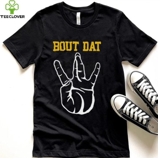 Top new Orleans Saints bout Dat hand sign hoodie, sweater, longsleeve, shirt v-neck, t-shirt