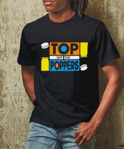 Top off the poppers hoodie, sweater, longsleeve, shirt v-neck, t-shirt