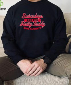 Top ole Miss Rebels Saturdays are for Hotty Toddy Gosh Almighty hoodie, sweater, longsleeve, shirt v-neck, t-shirt