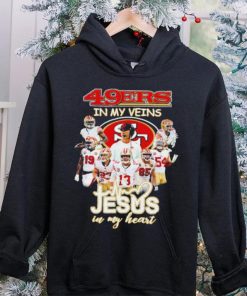 Top san Francisco 49ers team in my veins jesus in my heart shirt