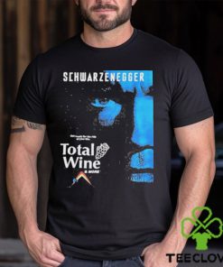 Top schwarzenegger get ready for the ride of your life total wine shirt 3 Top schwarzenegger get ready for the ride of your life total wine shirt