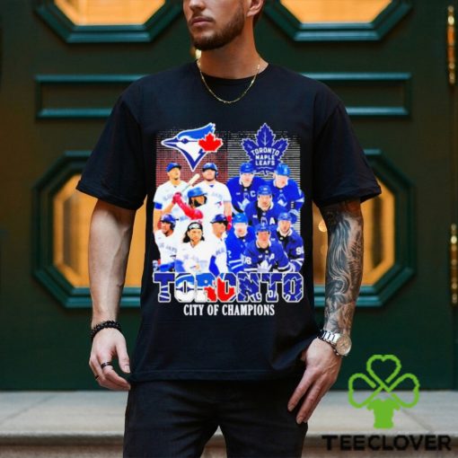 Toronto City Of Champions Toronto Maple Leafs And Toronto Blue Jays Team Player Shirt