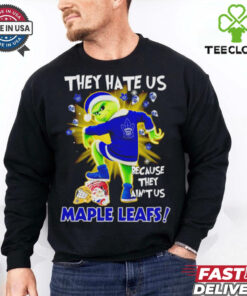 Toronto Maple Leafs Grinch they hate us because they ain't us Christmas shirt