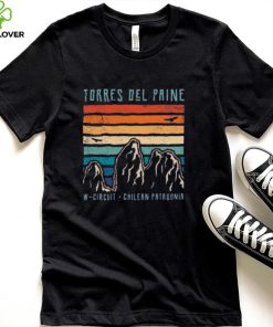 Torres del Paine W Circuit Chile Patagonia T Shirt 3 Torres del Paine W Circuit Chile Patagonia T Shirt