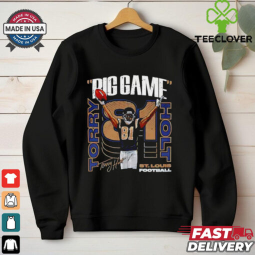Torry Holt Big Game Signature shirt