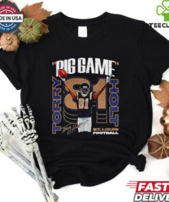 Torry Holt Big Game Signature shirt