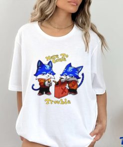 Toshi Base Here To Cause Trouble T Shirt