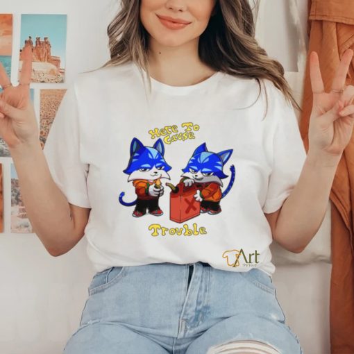 Toshi Base Here To Cause Trouble T Shirt