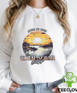 Total Solar Eclipse Shirt Hoodie Sweathoodie, sweater, longsleeve, shirt v-neck, t-shirt