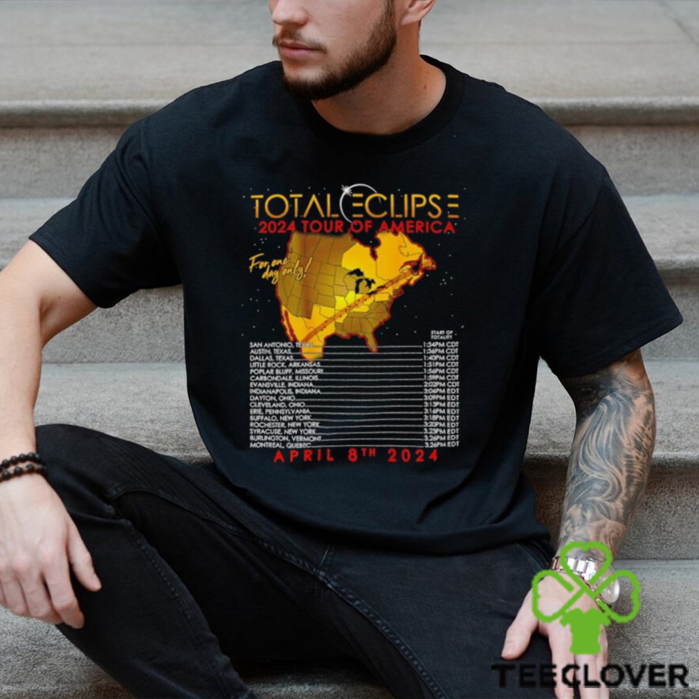 Total eclipse 2024 tour of America for one day only April 8th 2024 shirt Total eclipse 2024 tour of America for one day only April 8th 2024 shirt