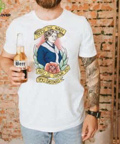Touch Me Again And I'll Drown You You Bastard T Shirt