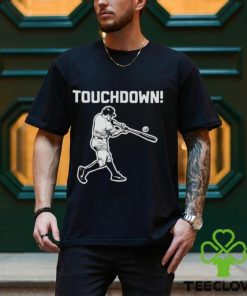 Touchdown baseball hoodie, sweater, longsleeve, shirt v-neck, t-shirt