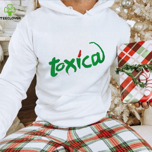 Toxica Tajin shirt, hoodie, sweater and tank top