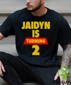 Toy Story Jaidyn is Turning 2 shirt d02de4 1