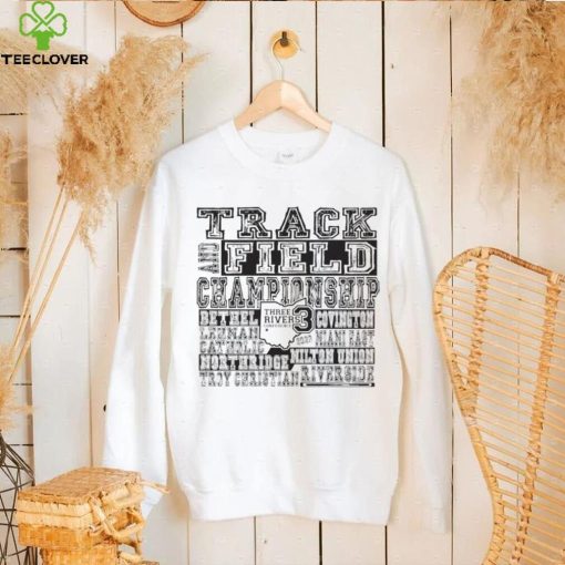 Track and Field Championship Three Rivers Conference 2023 hoodie, sweater, longsleeve, shirt v-neck, t-shirt