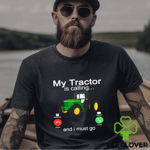 Tractor Kids T hoodie, sweater, longsleeve, shirt v-neck, t-shirt, My Tractor Is Calling I Must Go, Back To School hoodie, sweater, longsleeve, shirt v-neck, t-shirt