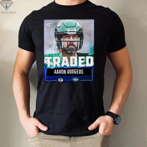 Traded Aaron Rodgers New York Jets Shirt
