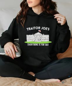 Traitor Joe’s everything is for sale Shirt