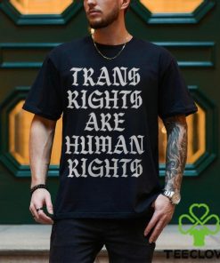 Trans Rights Are Human Rights Lgbt Gay Lesbian Pride Men's T hoodie, sweater, longsleeve, shirt v-neck, t-shirt