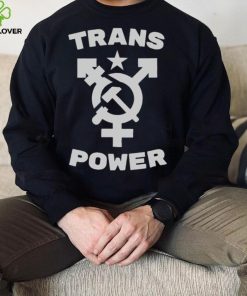 Trans power shirt 3 Trans power shirt