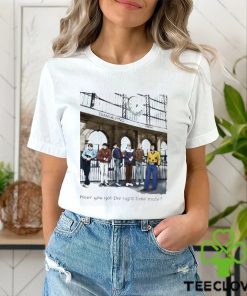 Transalpino Time Please have you got the right time mate shirt
