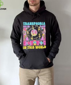 Transphobia has no place in this world shirt