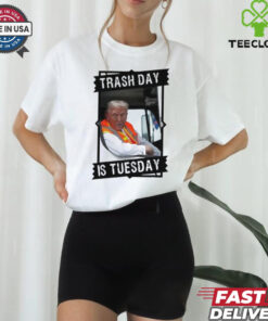 Trash Day Is Tuesday Trump Garbage Truck Love America Shirt