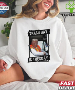 Trash Day Is Tuesday Trump Garbage Truck Love America Shirt