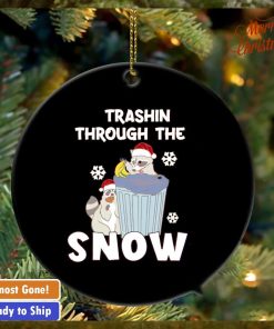 Trashin through the snow Christmas ornament