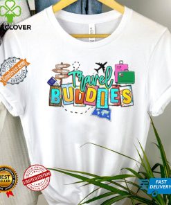 Travel Buddies Shirt, Travelers Shirt