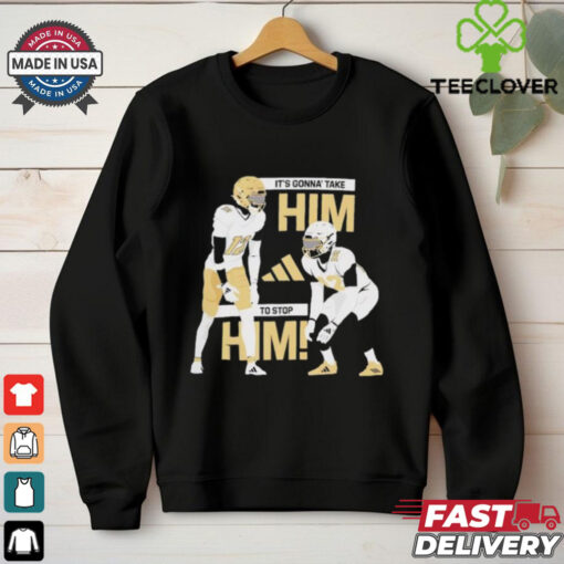Travis Hunter it’s gonna’ take him to stop him Colorado Buffaloes shirt