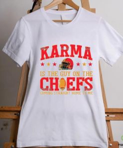 Travis Kelce And Taylor Karma Is The Guy On The Chief shirt