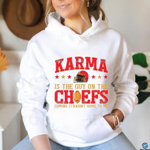 Travis Kelce And Taylor Karma Is The Guy On The Chief hoodie, sweater, longsleeve, shirt v-neck, t-shirt