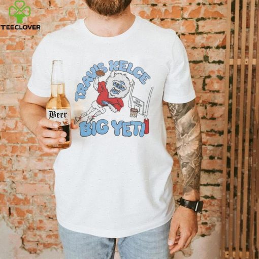 Travis Kelce Big Yeti Shirt