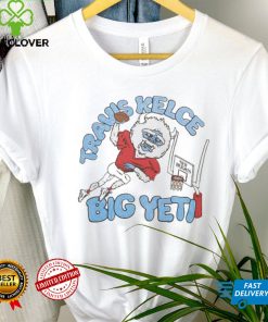 Travis Kelce Big Yeti Shirt