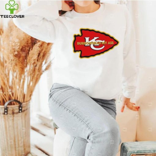 Travis Kelce Burrowhead My Ass KC Super Bowl T Shirt