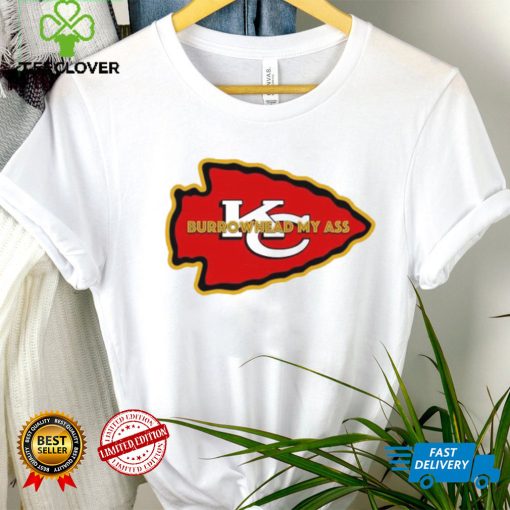 Travis Kelce Burrowhead My Ass KC Super Bowl T Shirt
