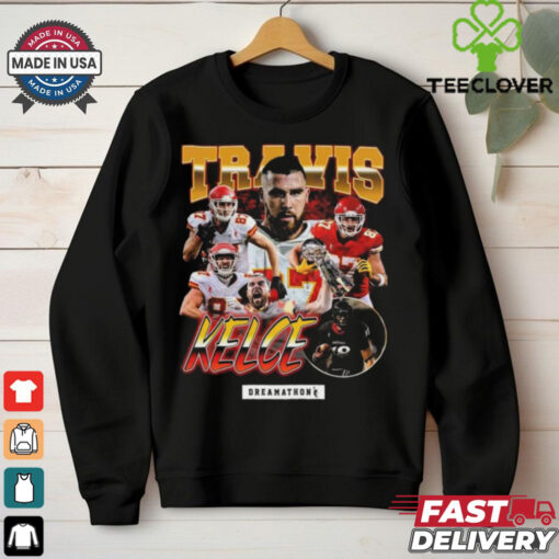 Travis Kelce Dreamathon Graphic Unisex T hoodie, sweater, longsleeve, shirt v-neck, t-shirt