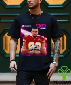 Travis Kelce Kansas City Madden 24 99 Club 2023 Shirt