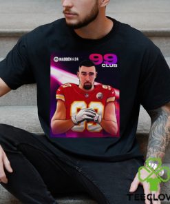 Travis Kelce Kansas City Madden 24 99 Club 2023 Shirt