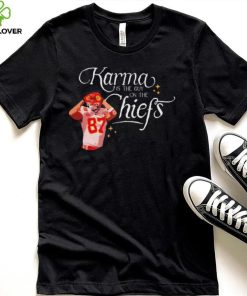 Travis Kelce Karma Is The Guy On The Chiefs And His Brother hoodie, sweater, longsleeve, shirt v-neck, t-shirt