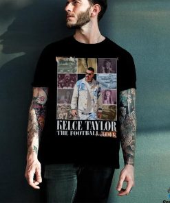 Travis Kelce Taylor Kansas Football Shirt, Chiefs Love The Eras Tour Sweatshirt