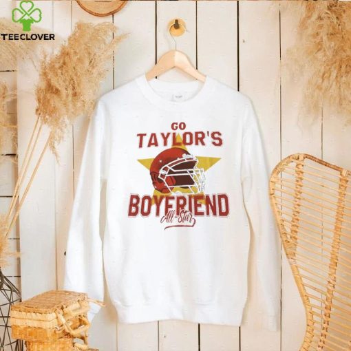 Travis Kelce go Taylor’s boyfriend all star hoodie, sweater, longsleeve, shirt v-neck, t-shirt