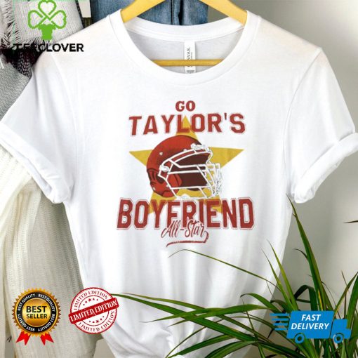 Travis Kelce go Taylor’s boyfriend all star hoodie, sweater, longsleeve, shirt v-neck, t-shirt