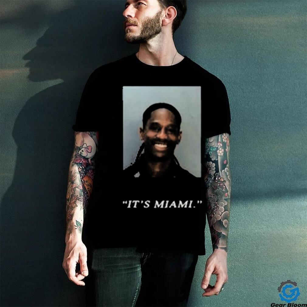 Travis Scott It’s Miami shirt Travis Scott It’s Miami shirt