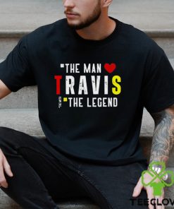Travis The Man The Legend The Myth Shirt