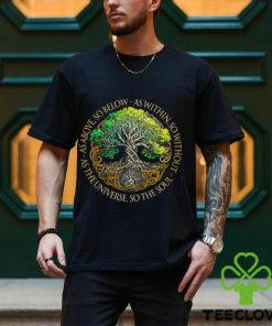 Tree of Life So The Soul Shirt